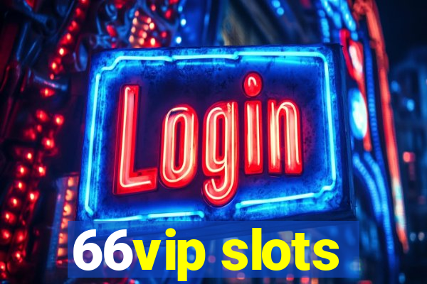 66vip slots